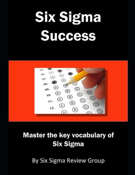 Cover for Six Sigma Review Group · Six SIGMA Success (Paperback Book) (2018)