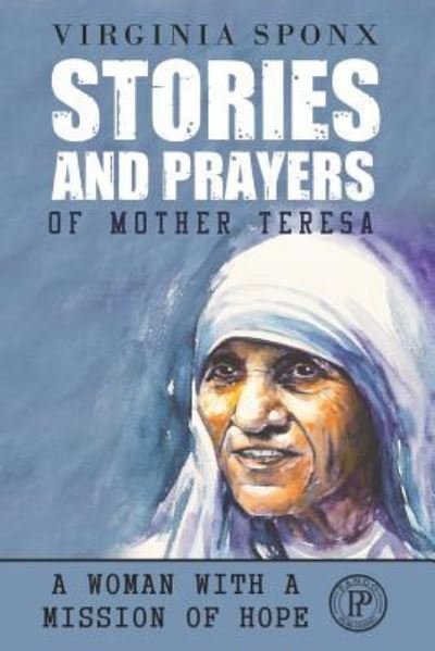 Cover for Pango Publishing · Stories and Prayers of Mother Teresa (Paperback Bog) (2019)