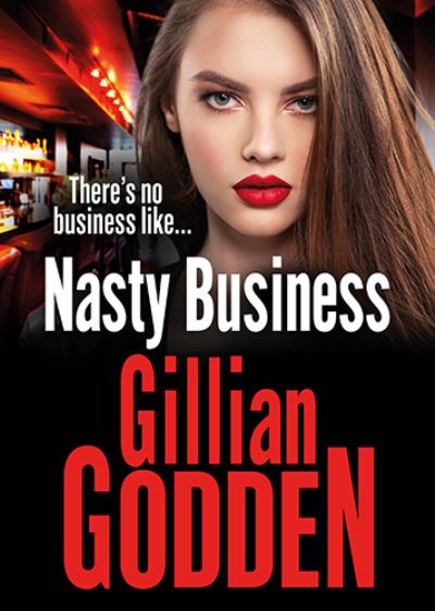 Cover for Gillian Godden · Nasty Business: A gritty gangland thriller that you won't be able to put down in 2022 - The Lambrianus (Paperback Book) [Large type / large print edition] (2022)