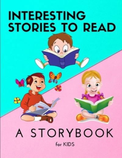 Cover for Selin Herman · Interesting STORIES to Read - A Storybook for KIDS (Paperback Book) (2021)