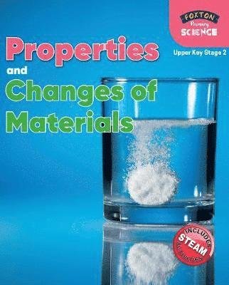 Cover for Nichola Tyrrell · Foxton Primary Science: Properties and Changes of Materials (Upper KS2 Science) (Paperback Book) (2020)