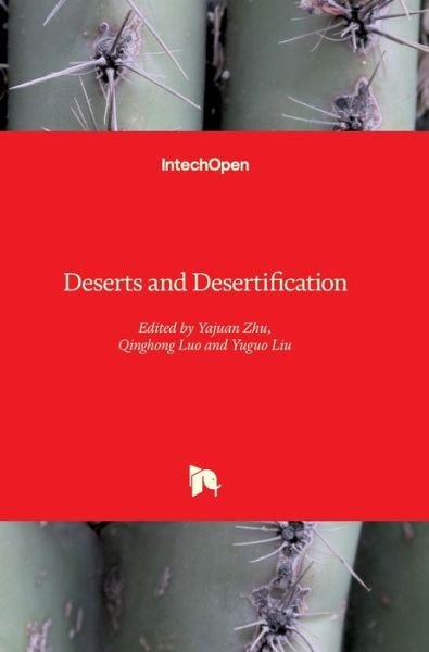 Cover for Yajuan Zhu · Deserts and Desertification (Hardcover bog) (2022)