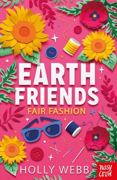 Cover for Holly Webb · Earth Friends: Fair Fashion - Earth Friends (Paperback Book) (2021)