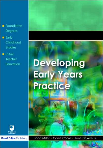 Cover for Linda Miller · Developing Early Years Practice (Paperback Book) (2005)