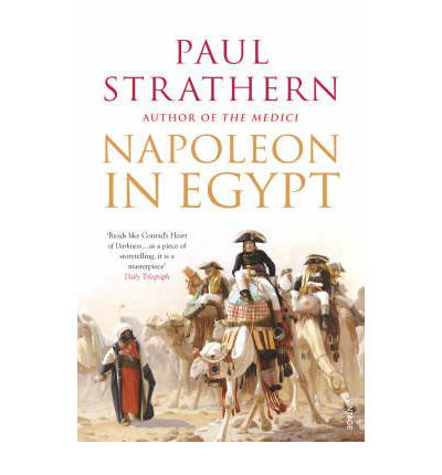 Cover for Paul Strathern · Napoleon in Egypt: 'The Greatest Glory' (Pocketbok) [1:a utgåva] (2008)