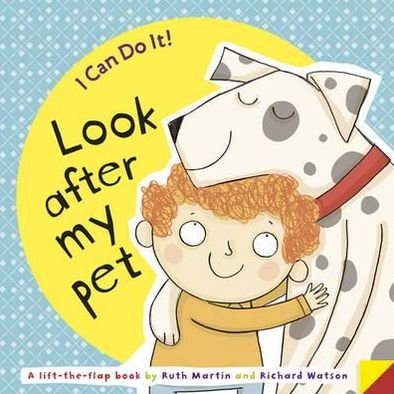 Cover for Ruth Martin · I Can Do It! Look After My Pet (Hardcover Book) (2013)