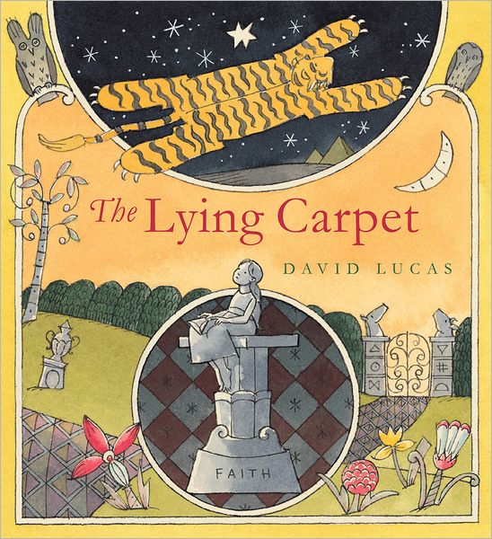 Cover for David Lucas · The Lying Carpet (Paperback Book) (2012)