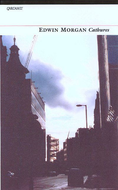 Cover for Edwin Morgan · Cathures (Paperback Book) (2002)