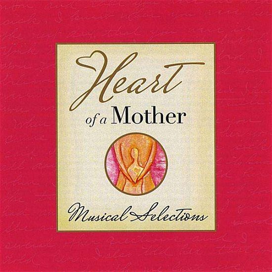 Cover for Heart of a Mother / Various (CD) (2008)