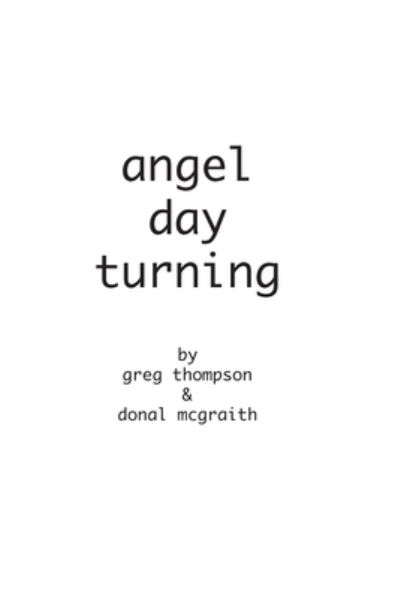 Cover for Donal Mcgraith · Angel Day Turning (Paperback Book) (2021)