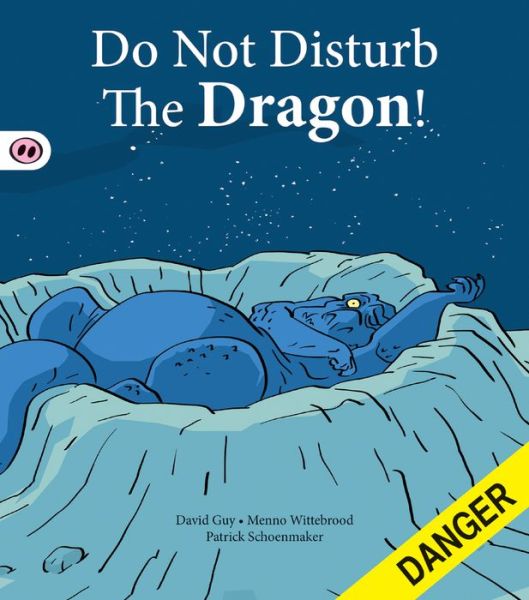 Cover for David Guy · Do Not Disturb the Dragon (Paperback Book) (2014)