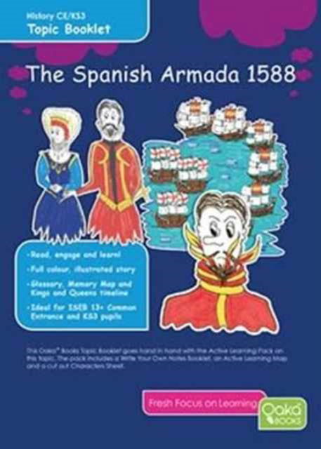 Cover for The Spanish Armada 1588: Topic Pack - Tudor Series (Book) (2013)