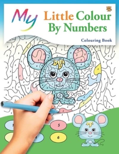 Cover for Mickey MacIntyre · My Little Colour By Numbers Colouring Book (Paperback Book) (2020)