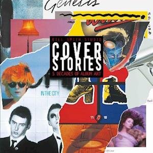 Cover for Bill Smith · Cover Stories: Five decades of Album art (Hardcover Book) (2021)
