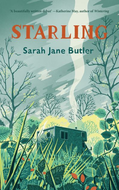 Cover for Sarah Jane Butler · Starling (Hardcover Book) (2022)