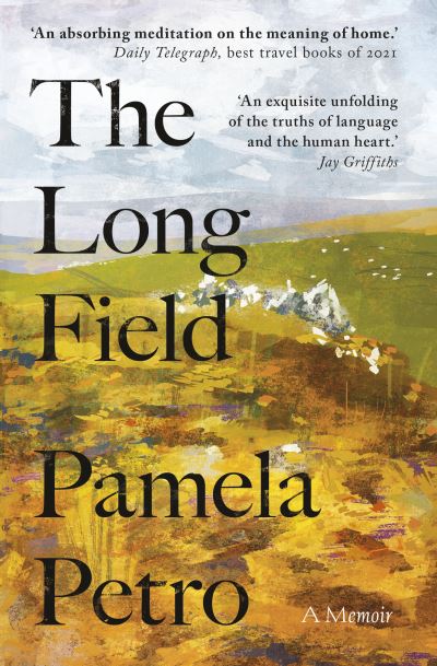 Cover for Pamela Petro · The Long Field (Paperback Book) (2023)