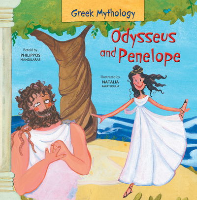 Cover for Philippos Mandilaras · Odysseus and Penelope - Greek Mythology (Hardcover Book) [New edition] (2019)