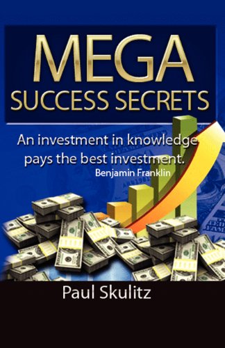 Cover for Paul Skulitz · Mega Success Secrets (Paperback Book) (2011)