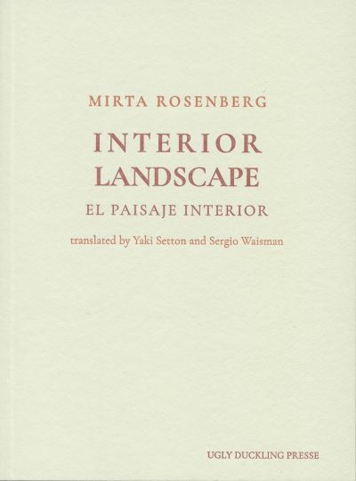 Cover for Mirta Rosenberg · Interior Landscape (Paperback Book) (2024)