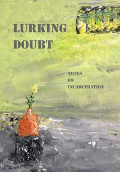 Cover for Glenn Alan Cheney · Lurking Doubt (Hardcover Book) (2018)