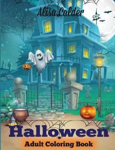 Cover for Alisa Calder · Halloween Coloring Book (Paperback Book) (2017)