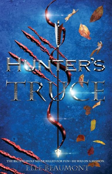 Cover for Elle Beaumont · Hunter's Truce (Paperback Book) (2018)