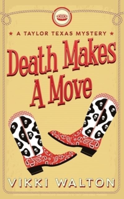 Cover for Vikki Walton · Death Makes A Move (Paperback Book) (2020)