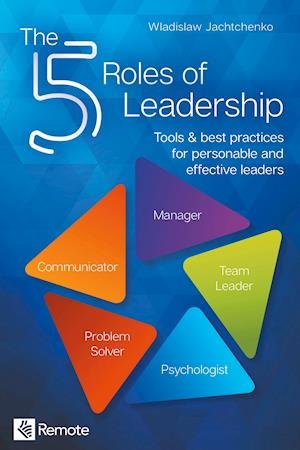 Cover for Wladislaw Jachtchenko · The 5 Roles of Leadership (Pocketbok) (2021)