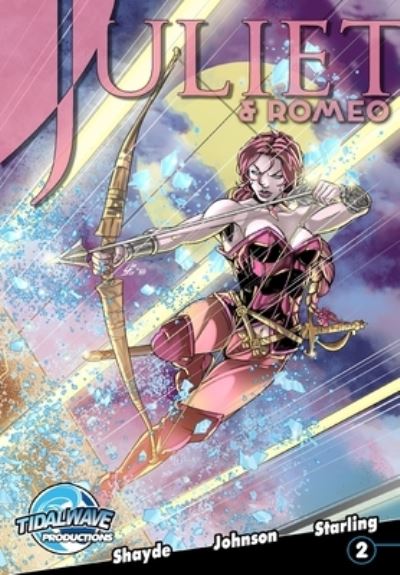 Juliet & Romeo #2 - Andrew Shayde - Livros - TidalWave Productions - 9781955712170 - 22 de setembro de 2021