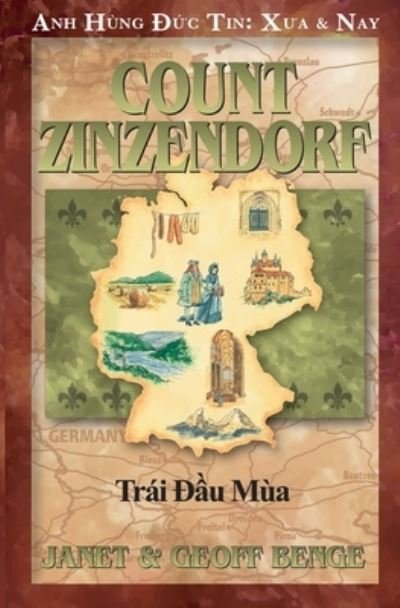 Cover for Janet Benge · Ba Tuoc Zinzendorf (Book) (2022)
