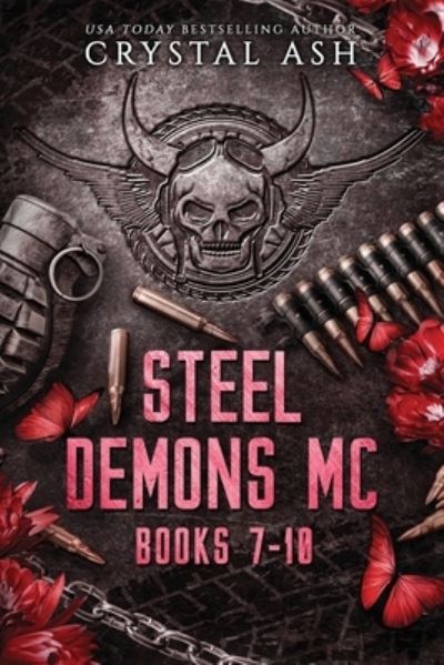 Steel Demons MC-Vol 3 - Crystal Ash - Książki - Voluspa Press - 9781959714170 - 4 sierpnia 2023