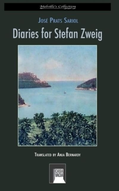 Cover for José Prats Sariol · Diaries for Stefan Zweig (Bok) (2024)