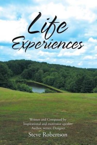 Cover for Steve Robertson · Life Experiences (Paperback Book) (2018)