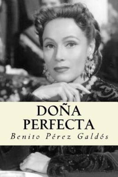 Cover for Benito Perez Galdos · Dona perfecta (Paperback Book) [Spanish edition] (2018)