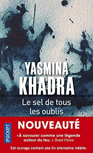 Cover for Yasmina Khadra · Le Sel de tous les oublis (Paperback Bog) (2021)