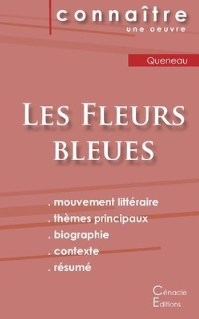 Cover for Raymond Queneau · Fiche de lecture Les Fleurs bleues de Raymond Queneau (Analyse litteraire de reference et resume complet) (Taschenbuch) (2022)