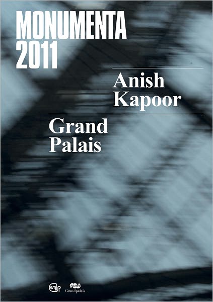 Cover for Jean De Loisy · Anish Kapoor: Monumenta 2011 (Paperback Book) [Bilingual edition] (2011)