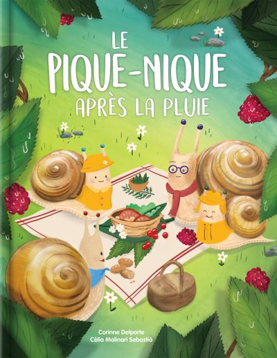 Pique-Nique Après la Pluie - Corinne Delporte - Książki - Chouette Publishing - 9782898023170 - 18 kwietnia 2023