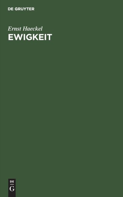 Cover for Ernst Haeckel · Ewigkeit (Inbunden Bok) (2020)
