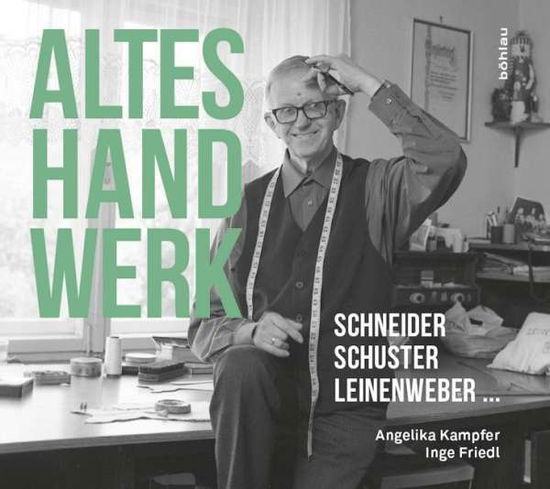 Cover for Kampfer · Altes Handwerk (Book) (2017)