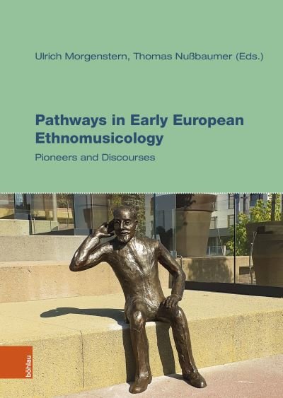 Pathways In Early European Ethnomusicology (Bog) (2024)