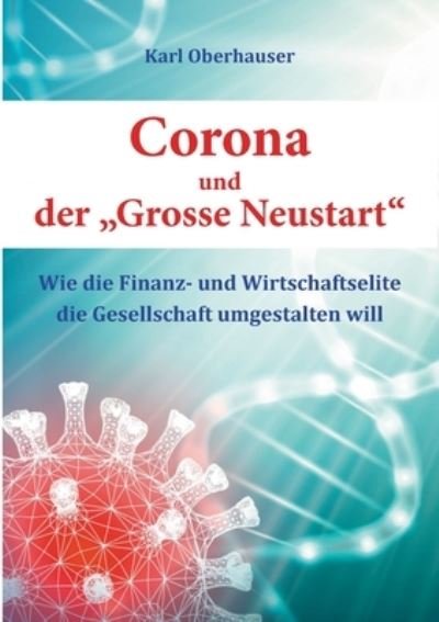 Cover for Oberhauser · Corona und der &quot;Grosse Neust (N/A) (2021)