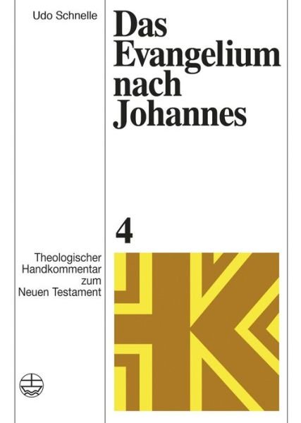 Cover for Schnelle · Das Evangelium nach Johannes (Bok) (2016)