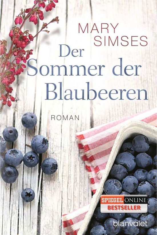 Cover for Mary Simses · Blanvalet 38217 Simses.Der Sommer der B (Book)