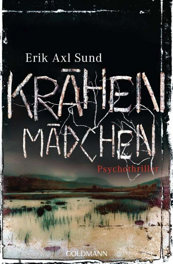 Cover for Erik Axl Sund · Goldmann 48117 Sund.Krähenmädchen (Book)