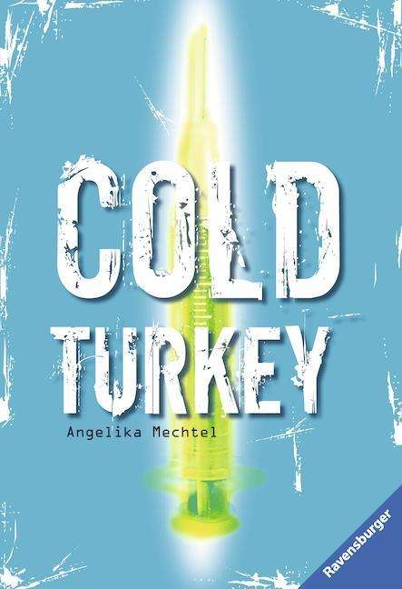 Cover for Angelika Mechtel · Ravensb.TB.08017 Mechtel.Cold Turkey (Book)