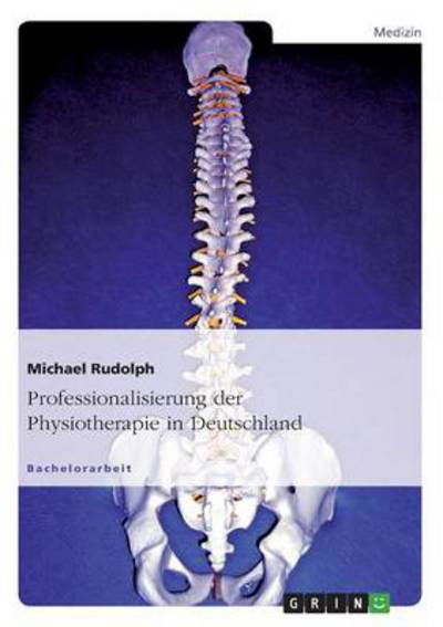 Cover for Rudolph · Professionalisierung der Physio (Bok) [German edition] (2007)