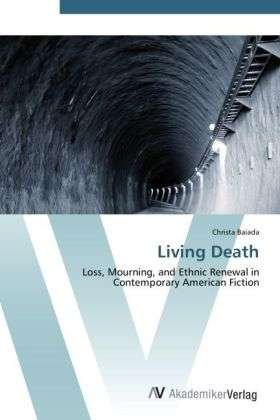Cover for Baiada · Living Death (Book) (2012)