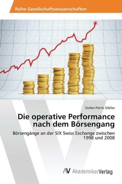 Cover for Gfeller Stefan Patrik · Die Operative Performance Nach Dem Borsengang (Pocketbok) (2015)
