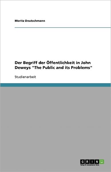 Cover for Deutschmann · Der Begriff der Öffentlichk (Book) [German edition] (2008)